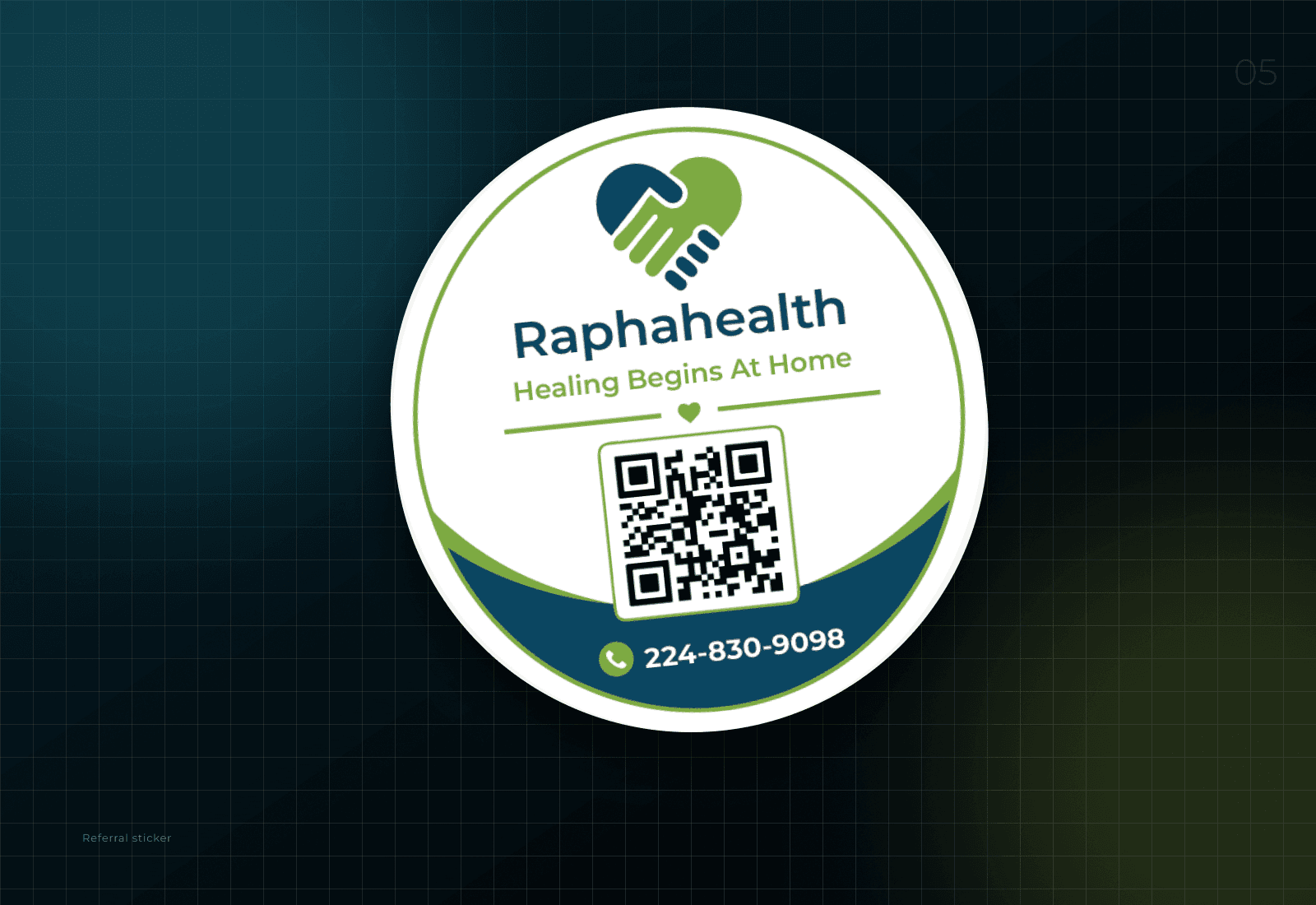The circular referral sticker: the heart-from-hands mark above the Raphahealth wordmark and the tagline Healing Begins At Home, a QR code, and a phone number on a navy band across the foot.