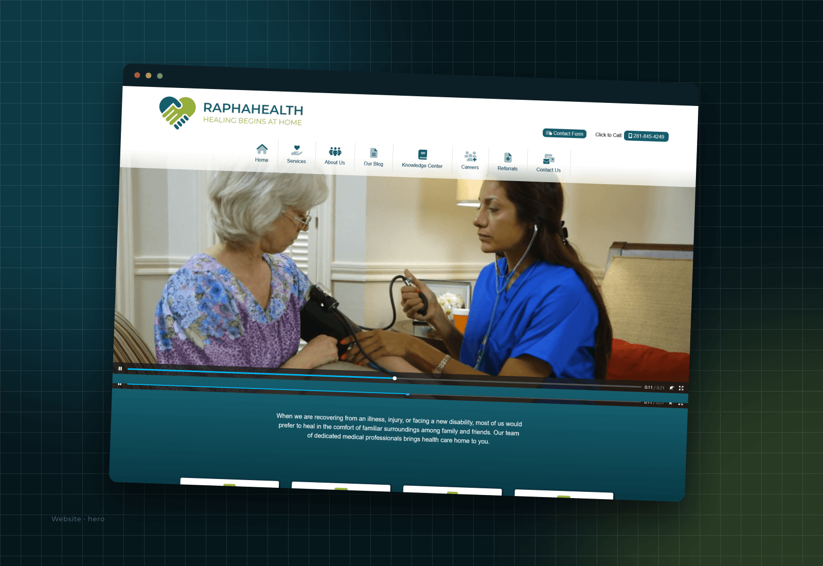 The RaphaHealth website hero in a browser window: the lockup with a click-to-call number, the icon navigation, a video of a nurse with a patient at home, and the statement band beneath it.